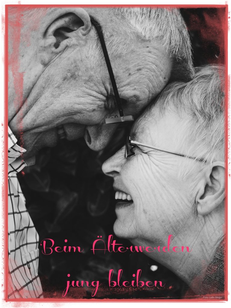 Beim Älterwerden jung bleiben!