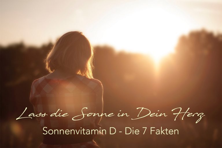 Sonnenvitamin D – Die 7 Fakten
